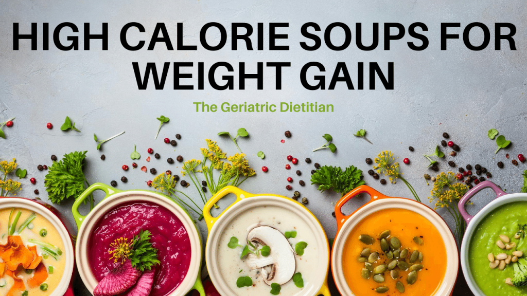 High Calorie Soups for Weight Gain
