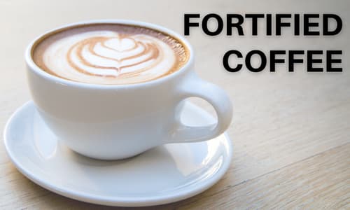 Fortified Coffee