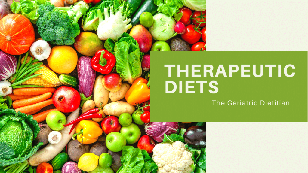 therapeutic-diets-in-the-elderly-the-geriatric-dietitian