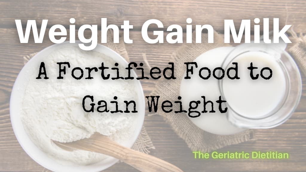 Weight Gain Milk A Fortified Food to Gain Weight