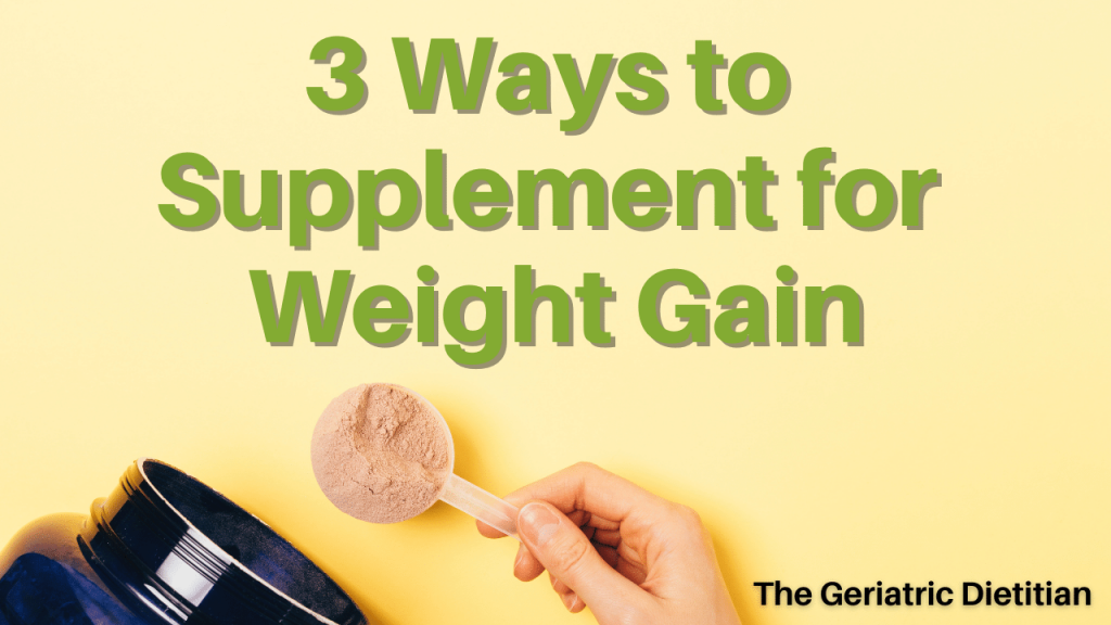 3 Ways to Supplement for Weight Gain