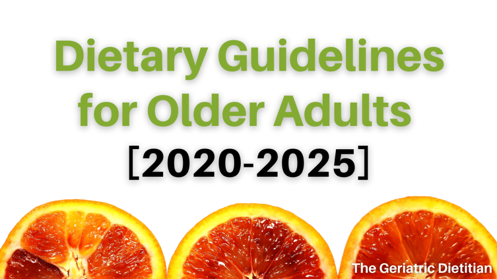 Dietary Guidelines for Older Adults