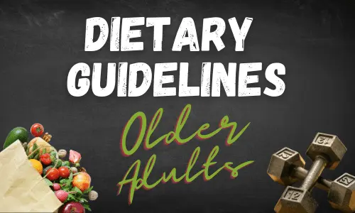 Dietary Guidelines for Older Adults (2)