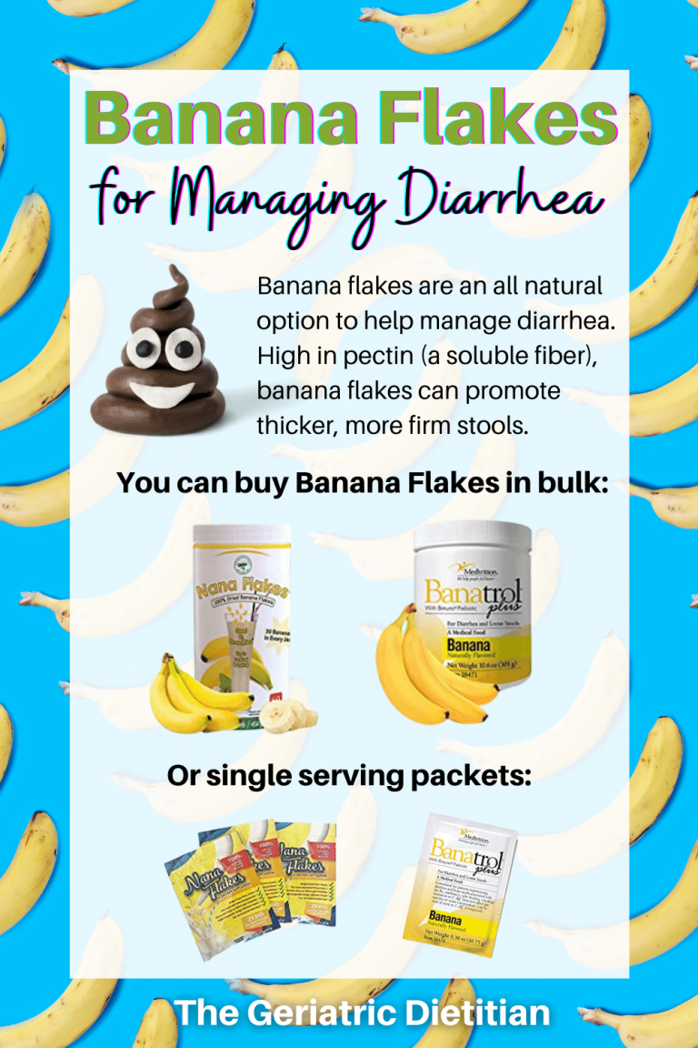 Try Banana Flakes for Managing Diarrhea - The Geriatric Dietitian