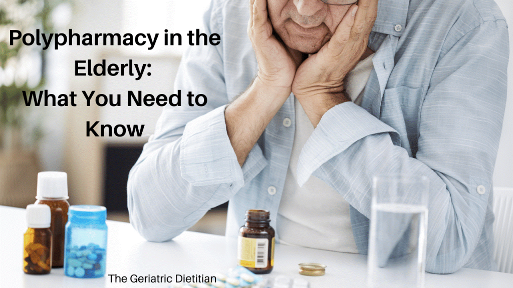 polypharmacy in the elderly- what you need to know