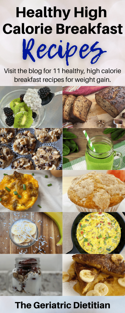 11 Healthy High Calorie Breakfast Recipes - The Geriatric Dietitian