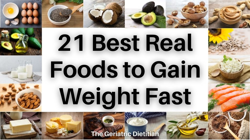 21 Best Real Foods to Gain Weight Fast cover2