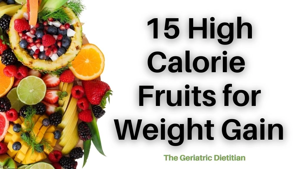 15 High Calorie Fruits for Weight Gain