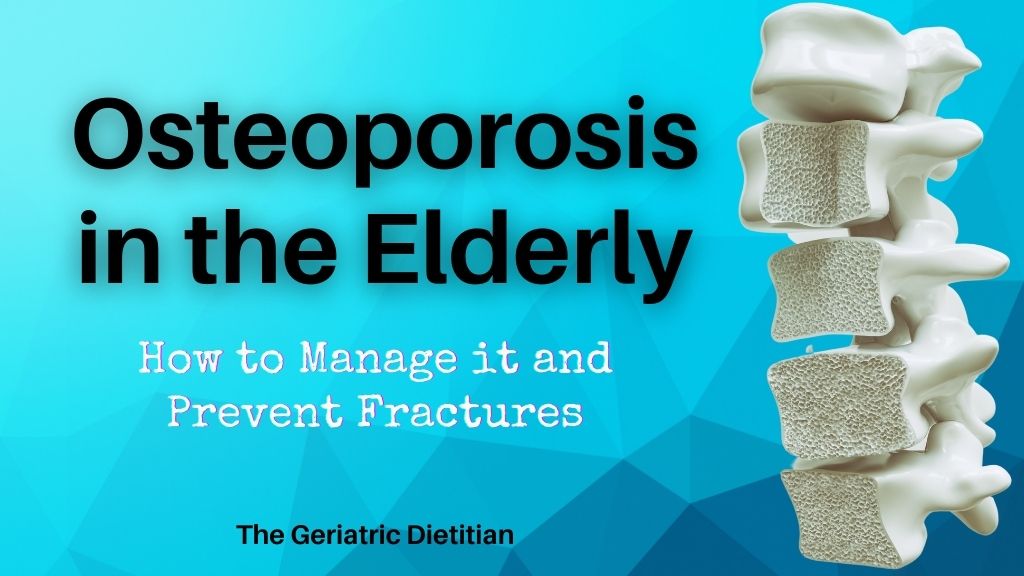 Osteoporosis in the Elderly