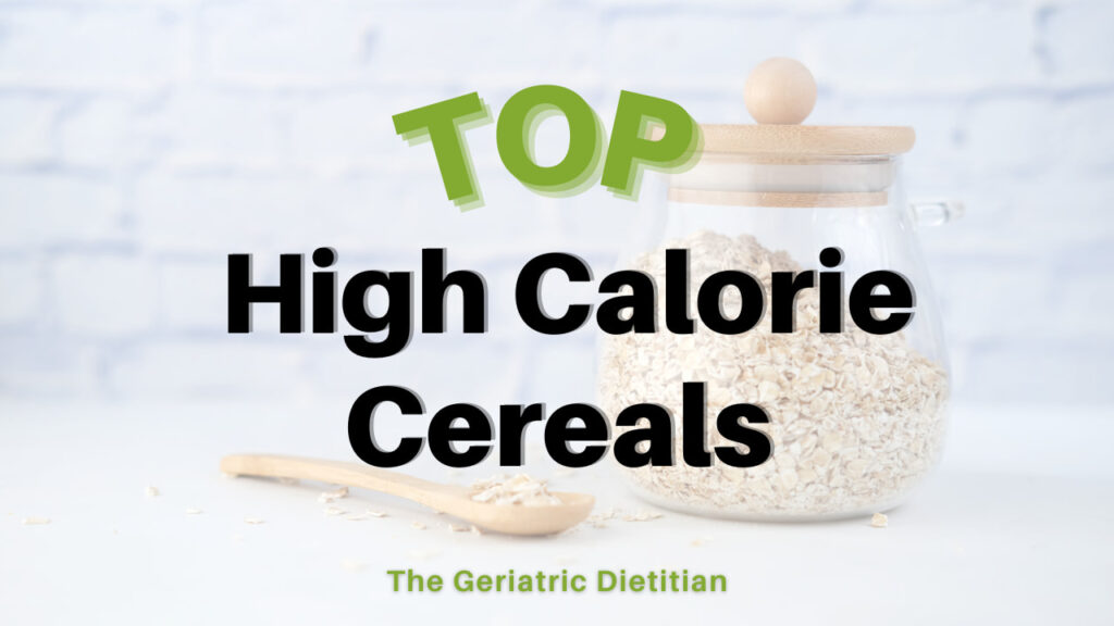 Top High Calorie Cereals