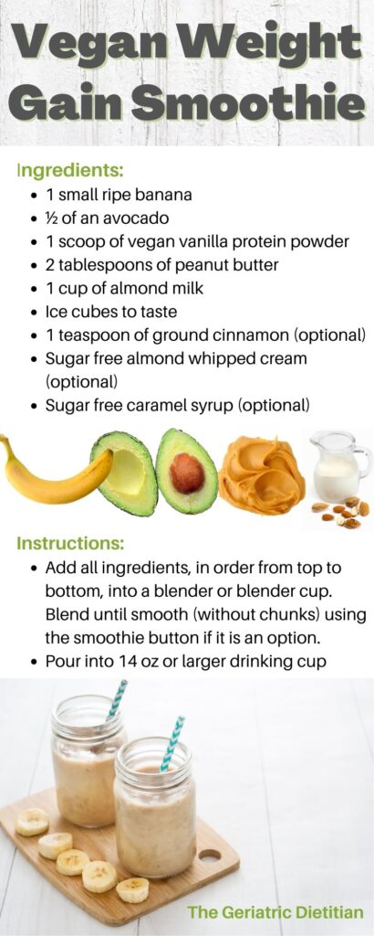 Vegan Weight Gain Smoothie- recipe with text included in article above.