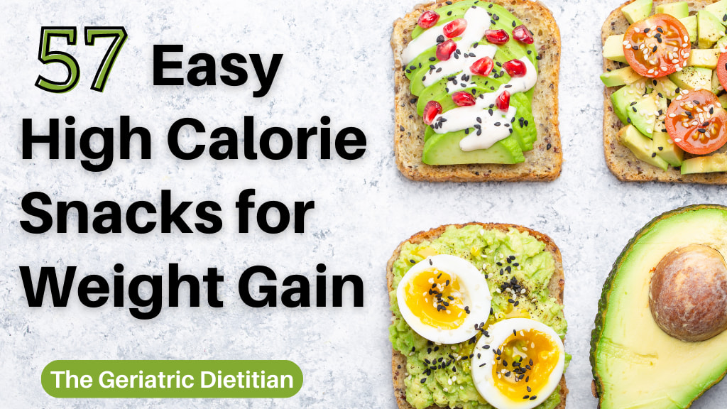 57 Easy High Calorie Snack Ideas for Weight Gain.