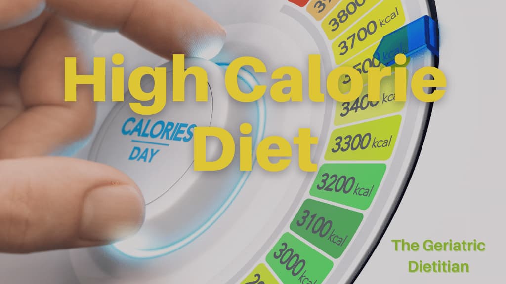 High Calorie Diet.
