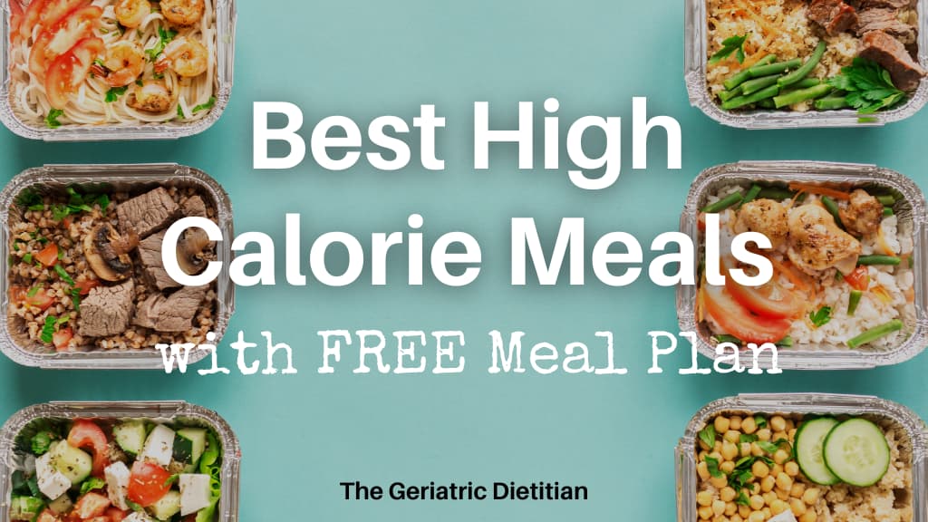 Best High Calorie Meals with Free Meal Plan.