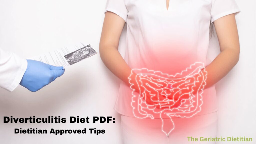 Diverticulitis Diet PDF - Dietitian Approved.