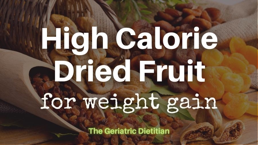 High Calorie Dried Fruit for Weight Gain