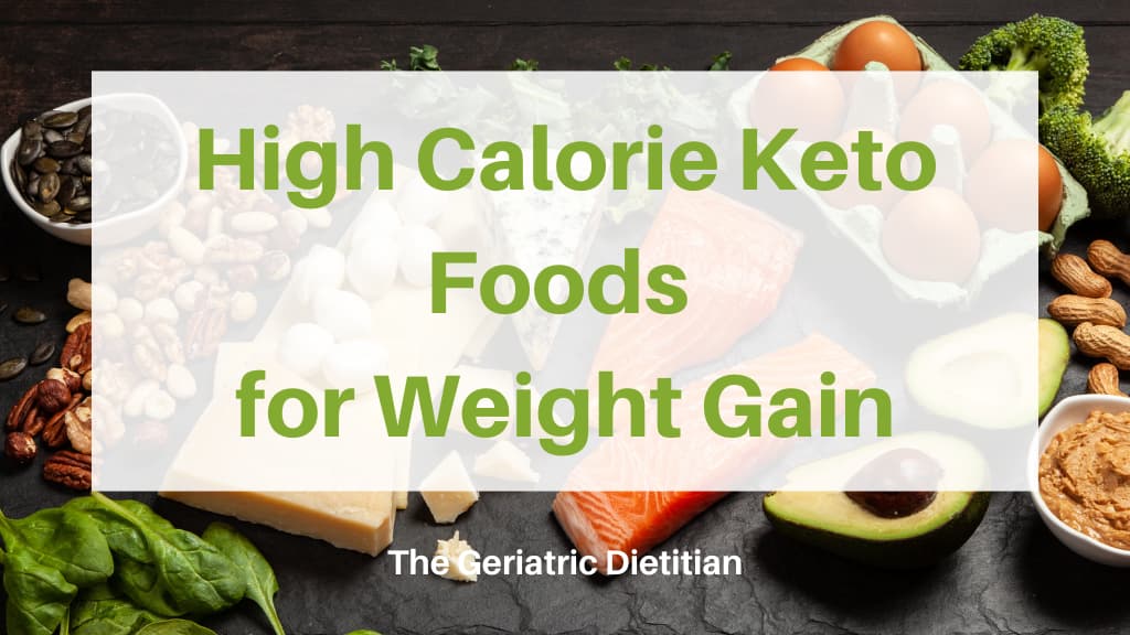High Calorie Keto Foods for Weight Gain.