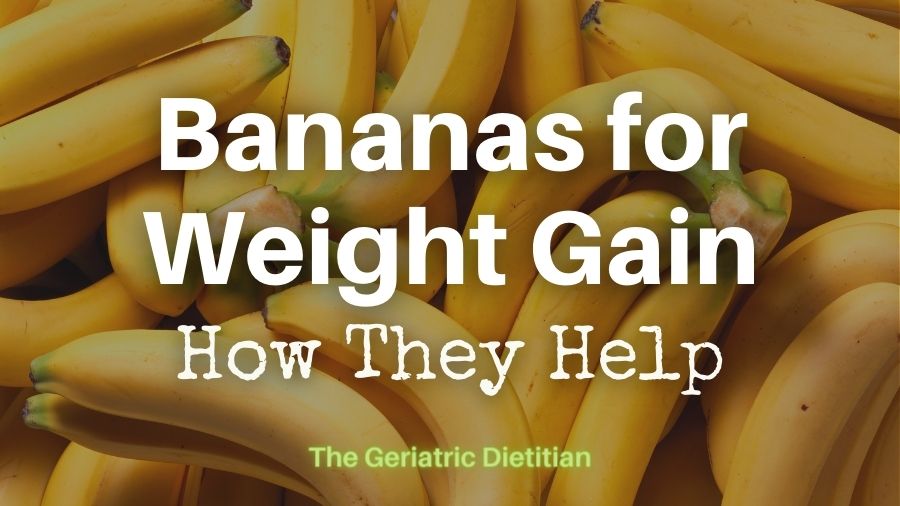 Bananas for Weight Gain How they Help