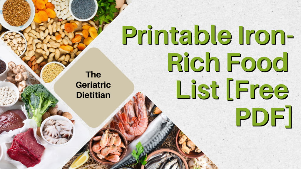 Printable Iron Rich Food List Free Pdf The Geriatric Dietitian 