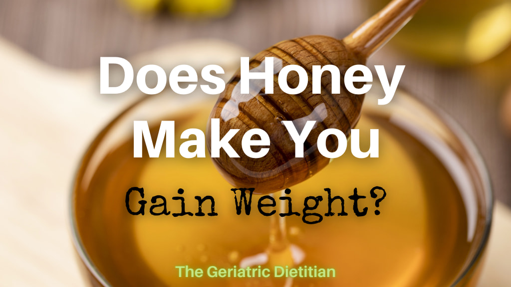Does Honey Make You Gain Weight?